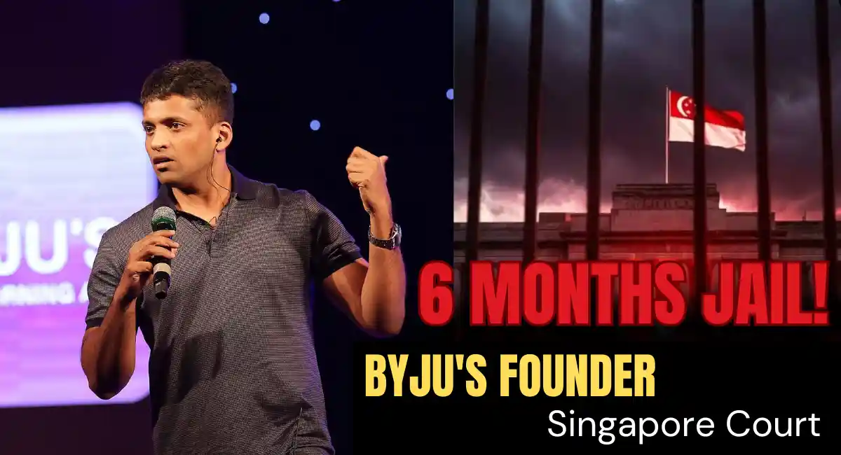 Home 2 Byju Raveendran Singapore court sentence