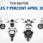 Home 48 TVS Motor Sales 7 percent April 2026