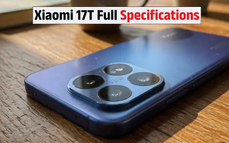 Xiaomi 17T Full Specifications