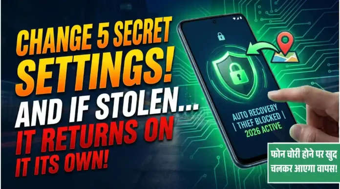 Android Phone Theft Protection Settings 2026